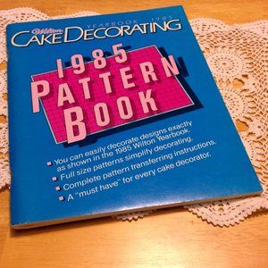 Wilton Cake Decorating Patterns, 1985